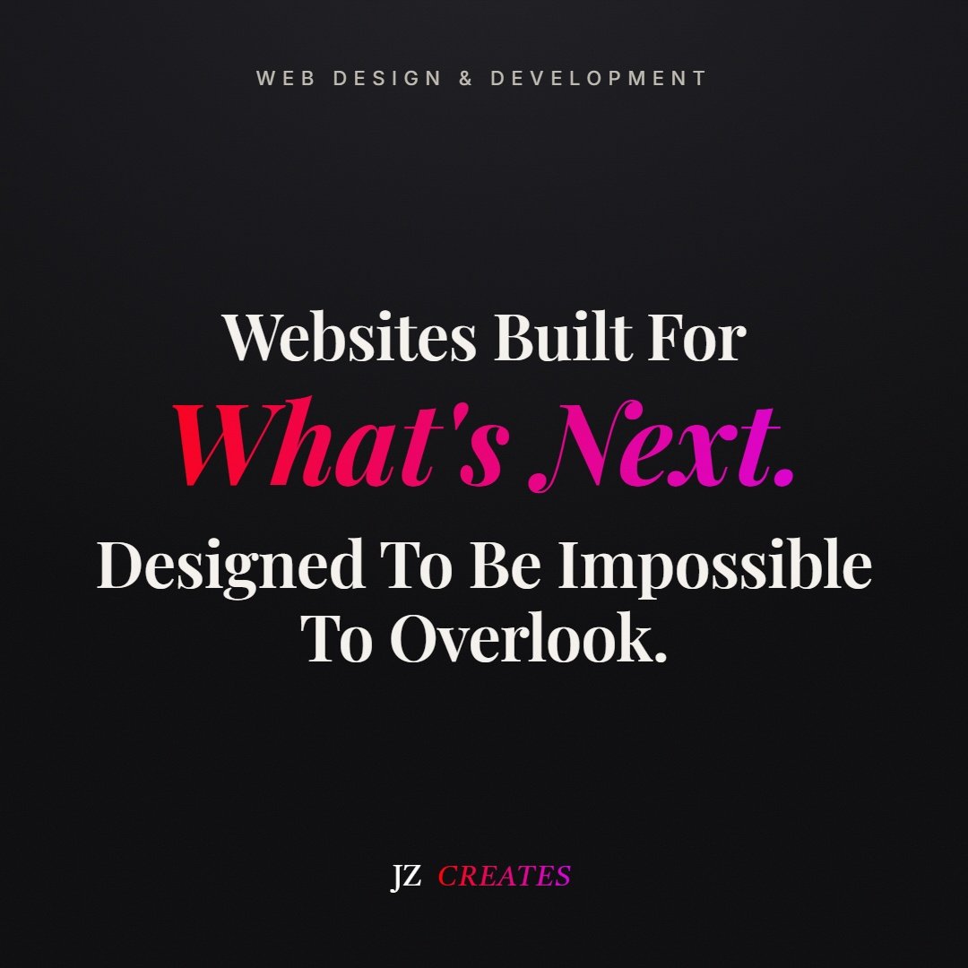 Web Design and Development Web design and development by JZ Creates